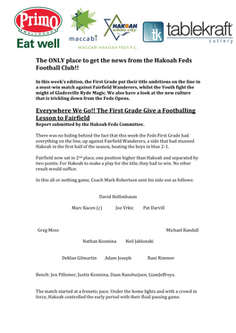 The ONLY Place to Get the News from the Hakoah Feds Football Club!!