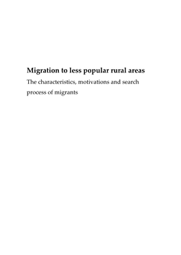 Migration to Less Popular Rural Areas the Characteristics, Motivations and Search Process of Migrants
