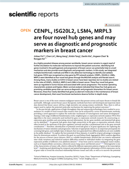 CENPL, ISG20L2, LSM4, MRPL3 Are Four Novel Hub Genes And