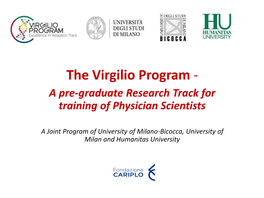 The Virgilio Program - a Pre-Graduate Research Track for Training of Physician Scientists