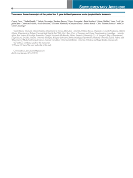 SUPPLEMENTARY APPENDIX Three Novel Fusion Transcripts of the Paired Box 5 Gene in B-Cell Precursor Acute Lymphoblastic Leukemia