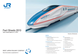 Fact Sheets 2013 Year Ended March 31, 2013 Hokuriku Shinkansen