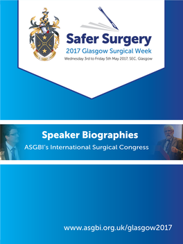 Speaker Biographies ASGBI’S International Surgical Congress
