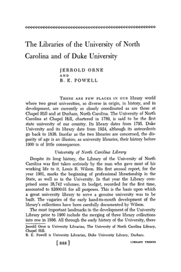 The Libraries of the University of North Carolina and of Duke University