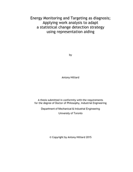 Energy Monitoring and Targeting As Diagnosis; Applying Work Analysis to Adapt a Statistical Change Detection Strategy Using Representation Aiding