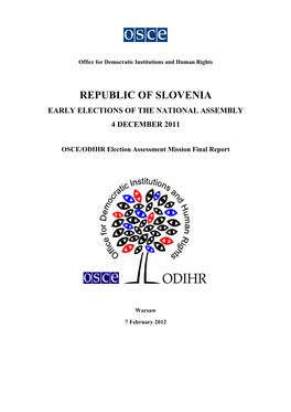 Republic of Slovenia Early Elections of the National Assembly 4 December 2011