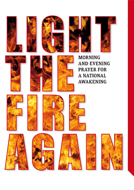 Morning and Evening PRAYER for a NATIONAL AWAKENING LIGHT the FIRE AGAIN