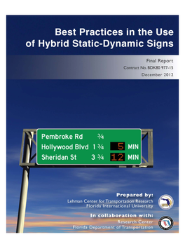 Best Practices in the Use of Hybrid Static-Dynamic Signs