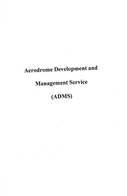 Aerodrome Development and Management Service