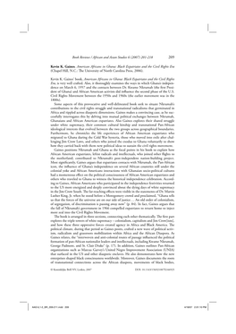 Book Reviews / African and Asian Studies 6 (2007) 201-218 Kevin K. Gaines. American Africans in Ghana