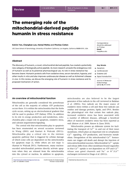 The Emerging Role of the Mitochondrial-Derived Peptide Humanin in Stress Resistance
