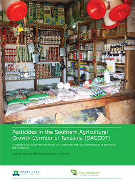 Pesticides in the Southern Agricultural Growth Corridor of Tanzania (SAGCOT)