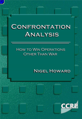 Confrontation Analysis : How to Win Operations Other Than War / Nigel Howard