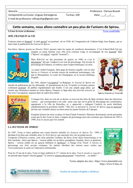 Cette Semaine, Nous Allons Connaître Un Peu Plus De L'univers De Spirou