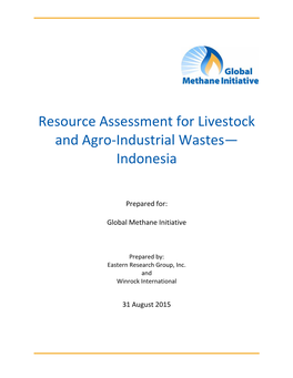 Resuorce Assessment for Livestock and Agro-Industrial Wastes For