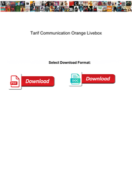 Tarif Communication Orange Livebox