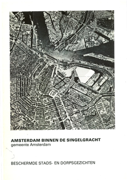 AMSTERDAM BINNEN DE SINGELGRACHT Gemeente Amsterdam