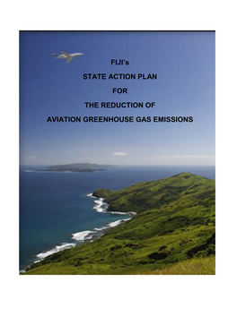FIJI's STATE ACTION PLAN for the REDUCTION of AVIATION
