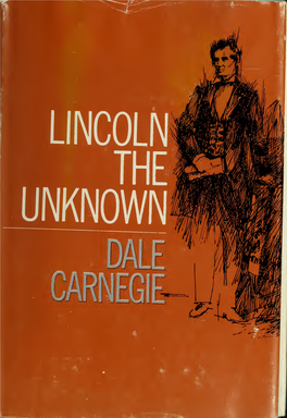 Lincoln, the Unknown