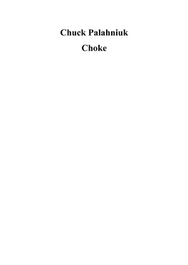 Chuck Palahniuk Choke Chapter 1