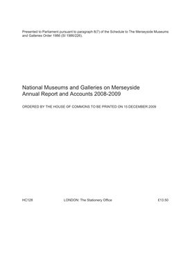National Museums and Galleries on Merseyside Annual Report and Accounts 2008-2009