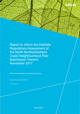 Leila Payne Report Report to Inform the Habitat Regulations Assessment of the North Northumberland Coast Neighbourhood Plan 2017