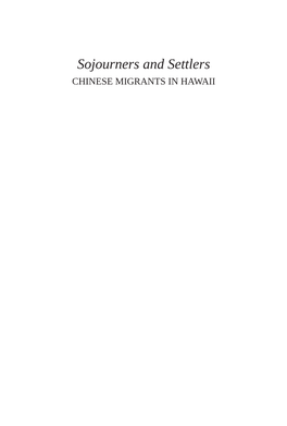 Sojourners and Settlers, Chinese Migrants in Hawaii