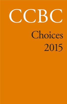 CCBC Choices 2015 CCBC Choices 2015