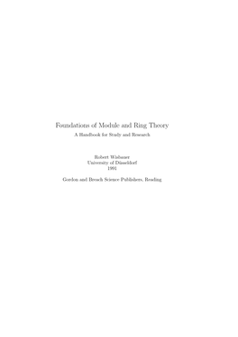 Foundations of Module and Ring Theory a Handbook for Study and Research