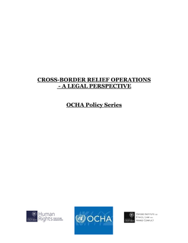 Cross-Border Relief Operations - a Legal Perspective