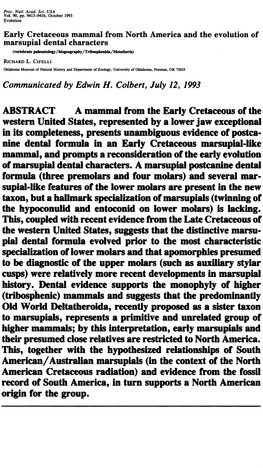 Early Cretaceous Mammal from North America and the Evolution of Marsupial Dental Characters (Vertebrate Paleontology/Biogeography/Tribosphenida/Metatheria) RICHARD L