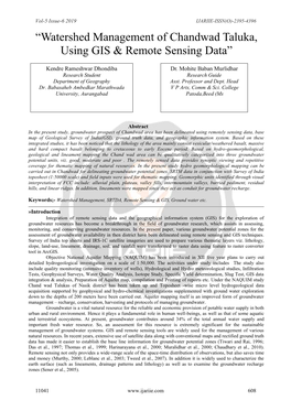 Watershed Management of Chandwad Taluka, Using GIS & Remote Sensing Data”