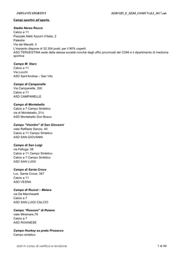 IMPIANTI SPORTIVI SERVIZI E SEDI COMUNALI 2017.Ods Dati in Corso Di Verifica E Revisione 1 Di 44 Campi Sportivi All'aperto