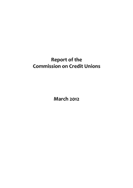 Report of the Commission on Credit Unions March 2012