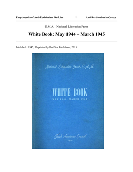White Book: May 1944 – March 1945
