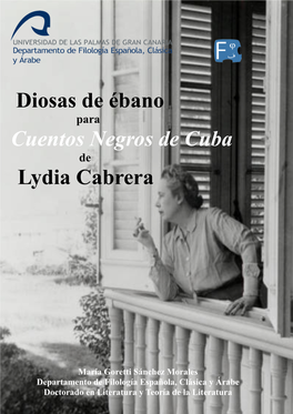 Diosas De Ébano Para Cuentos Negros De Cuba De Lydia Cabrera