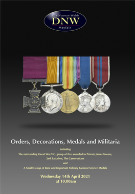 ORDERS, DECORATIONS, MEDALS and MILITARIA 14 APRIL 2021