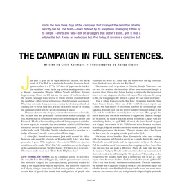 The Campaign in Full Sentences. Written by Chris Koentges + Photographed by Randy Gibson