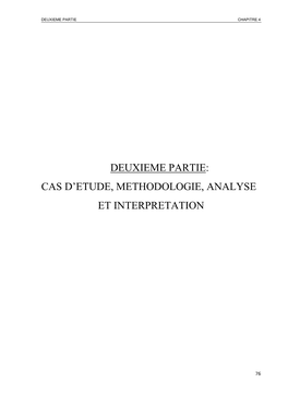 Deuxieme Partie: Cas D'etude, Methodologie, Analyse