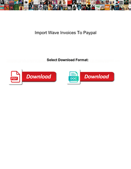 Import Wave Invoices to Paypal