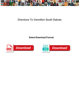 Directions to Vermillion South Dakota
