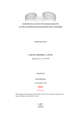 THIRD SECTION CASE of JASINSKIS V. LATVIA (Application