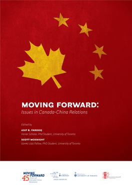 Moving Forward: Issues in Canada-China Relations