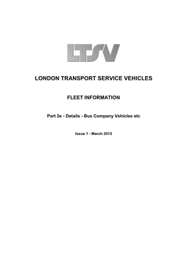 London Transport Service Vehicles Fleet Information