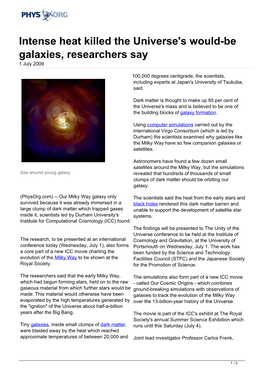 Intense Heat Killed the Universe's Would-Be Galaxies, Researchers Say 1 July 2009