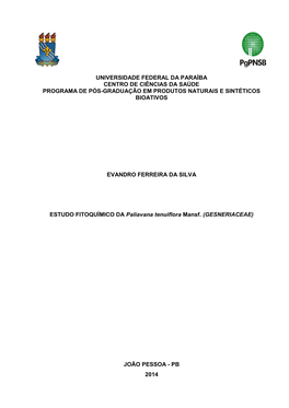 Universidade Federal Da Paraíba Centro De Ciências Da Saúde Programa De Pós-Graduação Em Produtos Naturais E Sintéticos Bioativos