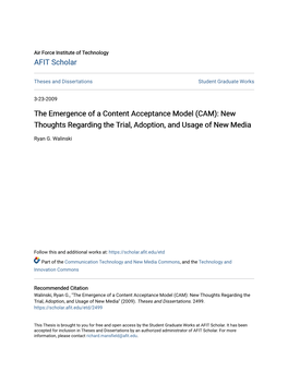 The Emergence of a Content Acceptance Model (CAM): New Thoughts Regarding the Trial, Adoption, and Usage of New Media