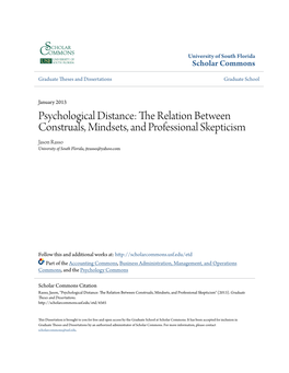 Psychological Distance: the Relation Between Construals, Mindsets, and Professional Skepticism Jason Rasso University of South Florida, Jtrasso@Yahoo.Com