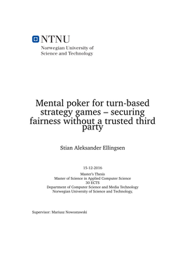 Mental Poker for Turn-Based Strategy Games – Securing Fairness Without a Trusted Third Party