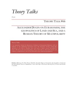 Theory Talk #66 Alexander Dugin on Eurasianism